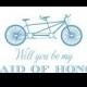 Will You Be My Maid Of Honor