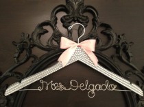wedding photo - BLING Wedding Hanger / Glamorous Bridal Hanger / Personalized Hanger / Brides Name Hanger / Bride Hanger / Bling Wedding / Rhinestone Hange - New